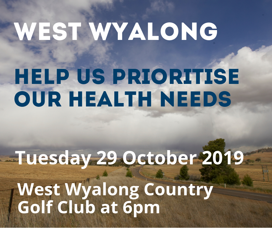 Help prioritise West Wyalong’s health needs