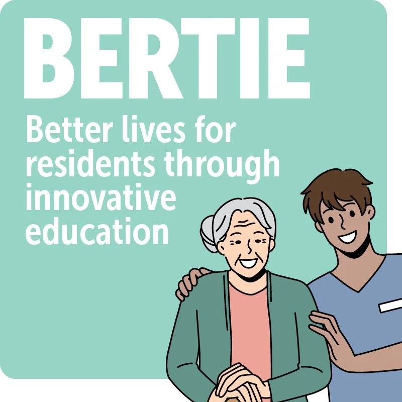 Bertie: Better lives for residents through innovative education