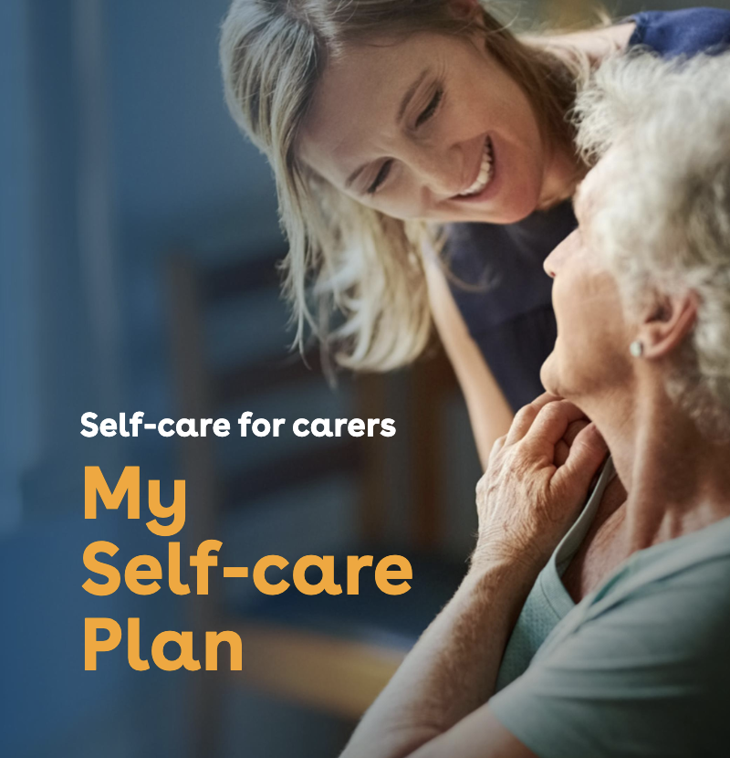 Self Care for Carers: Self Care Plan