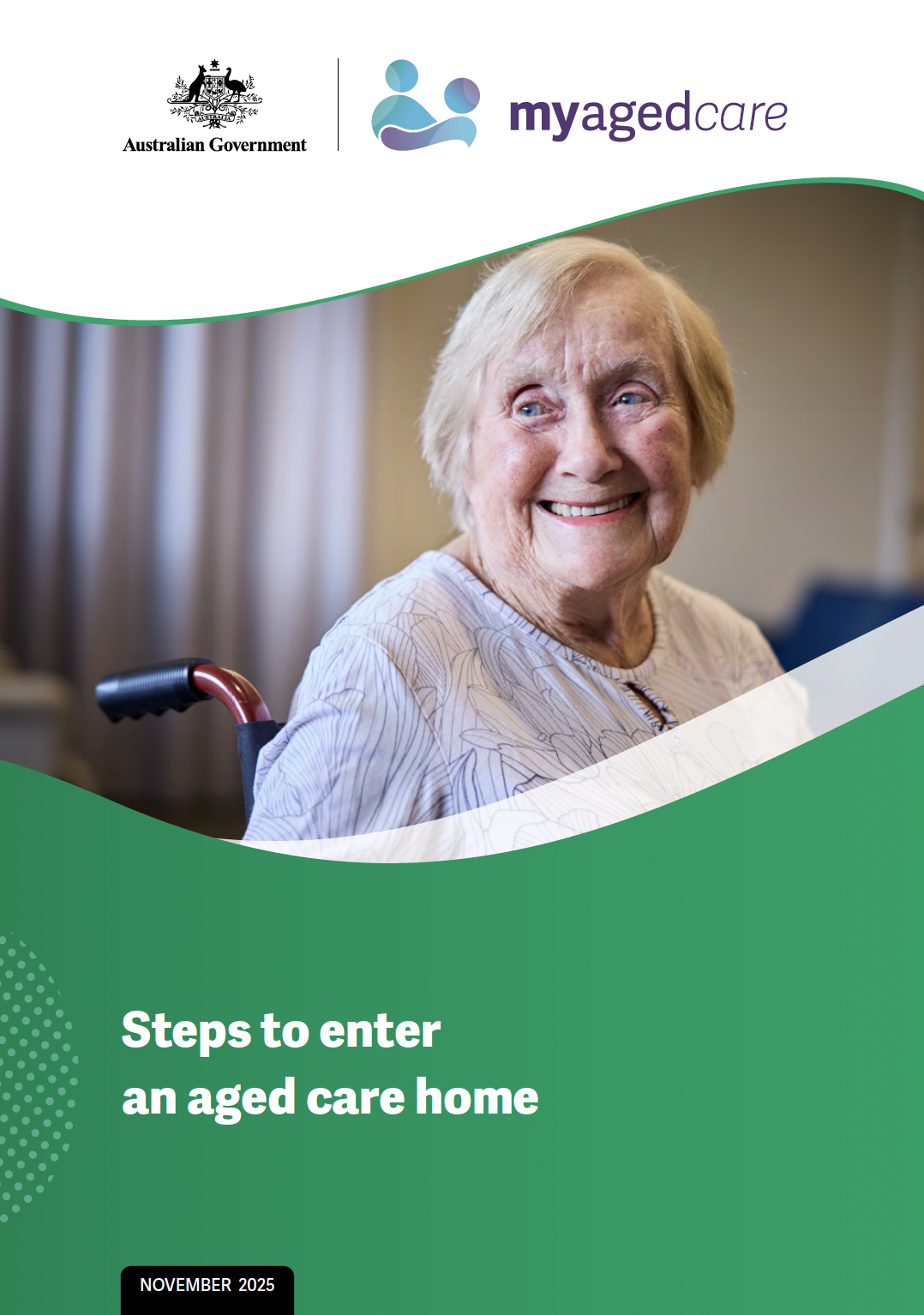 Steps to enter an aged care home
