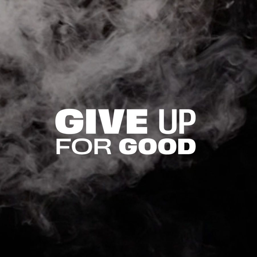 Give Up for Good