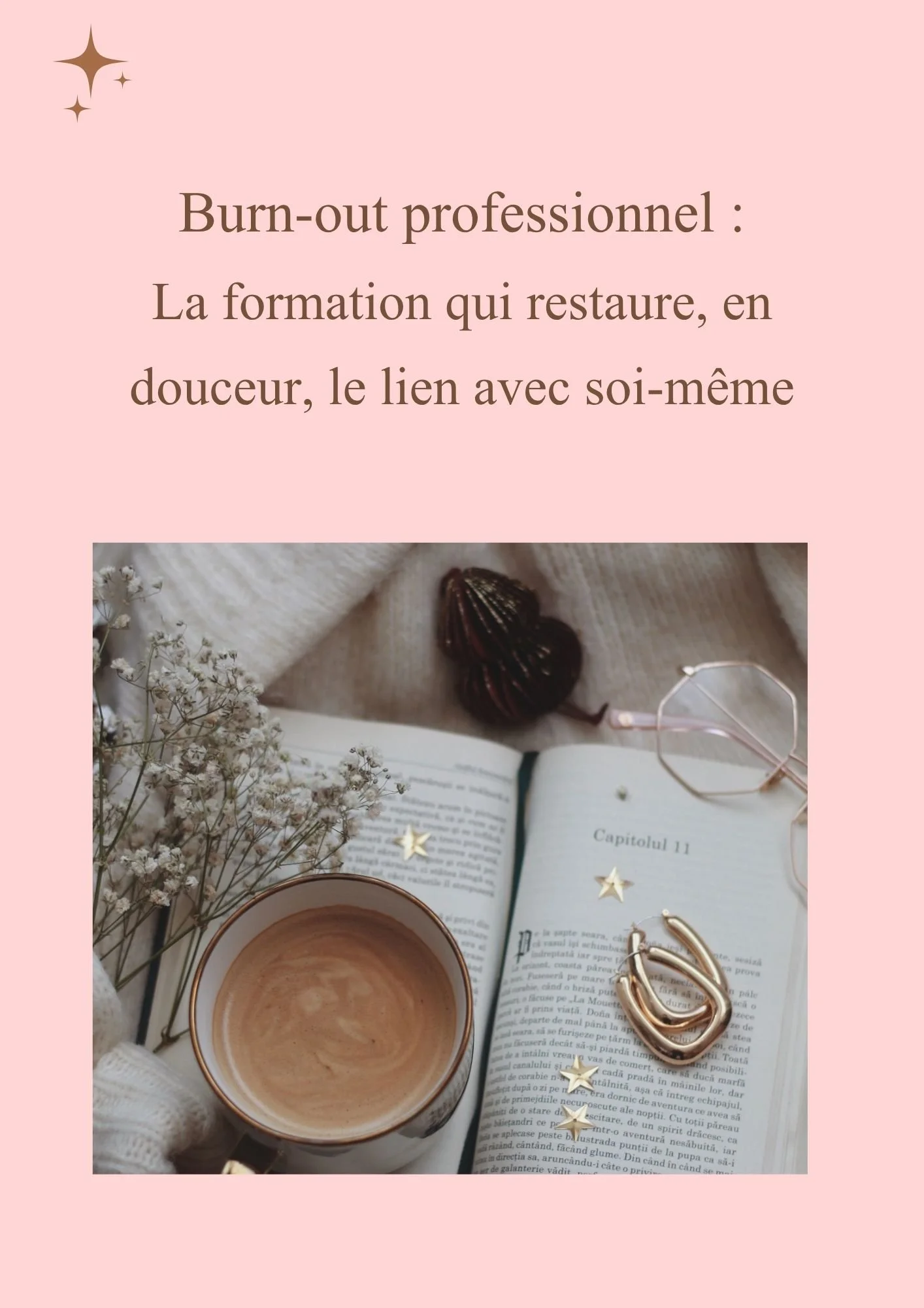 Burn-out professionnel - la formation qui restaure, en douceur, le lien avec soi