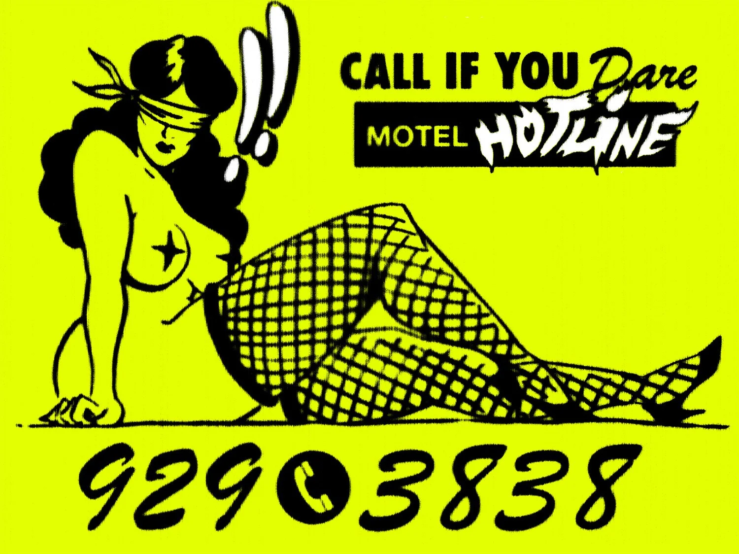 A yellow advertisement with a black illustrated woman wearing fishnet stockings, sitting with knees bent. Text reads 'Call if you dare motel Hotline' and a phone number 929-038-858.