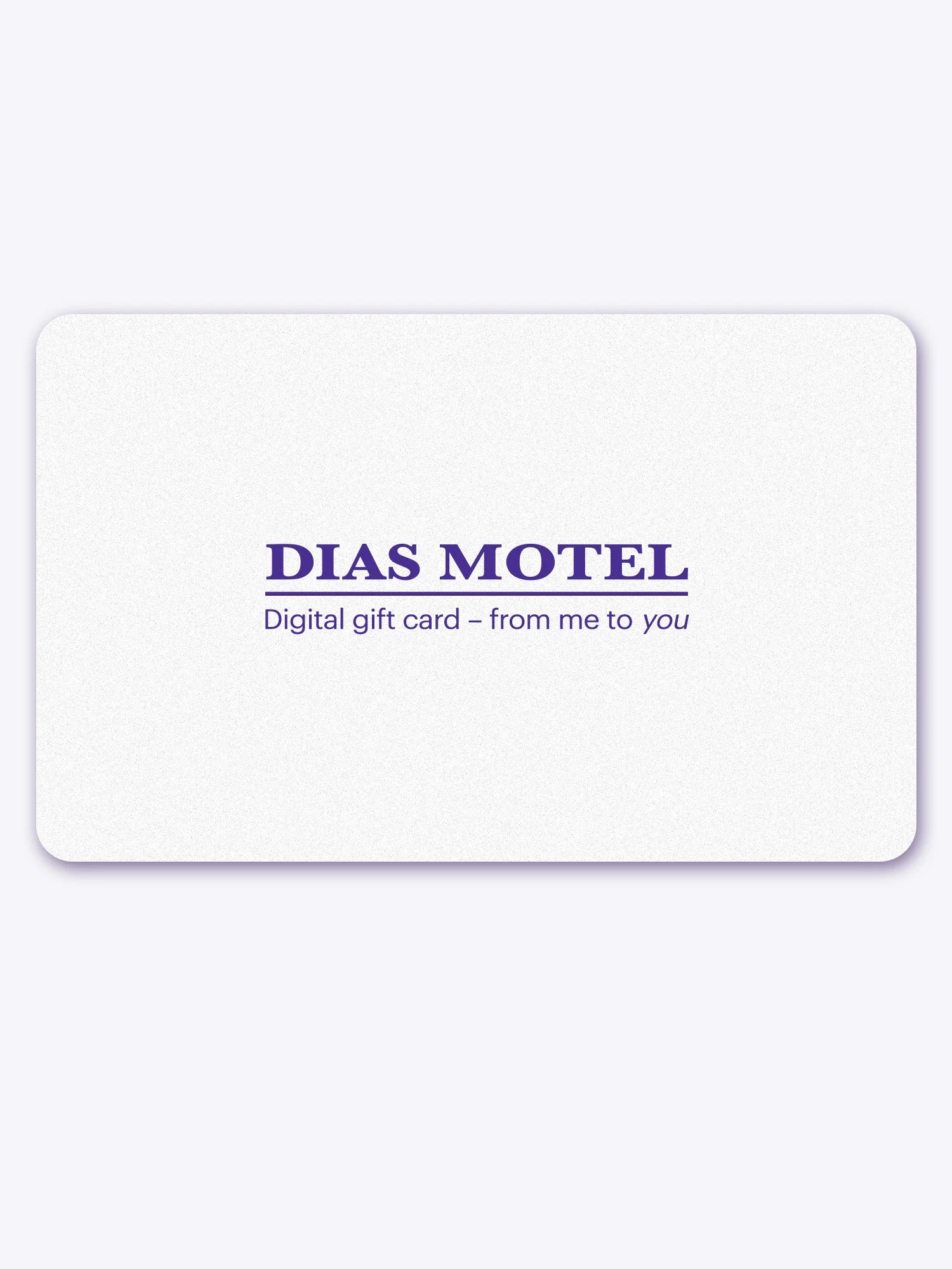 Dias Motel Gift Card