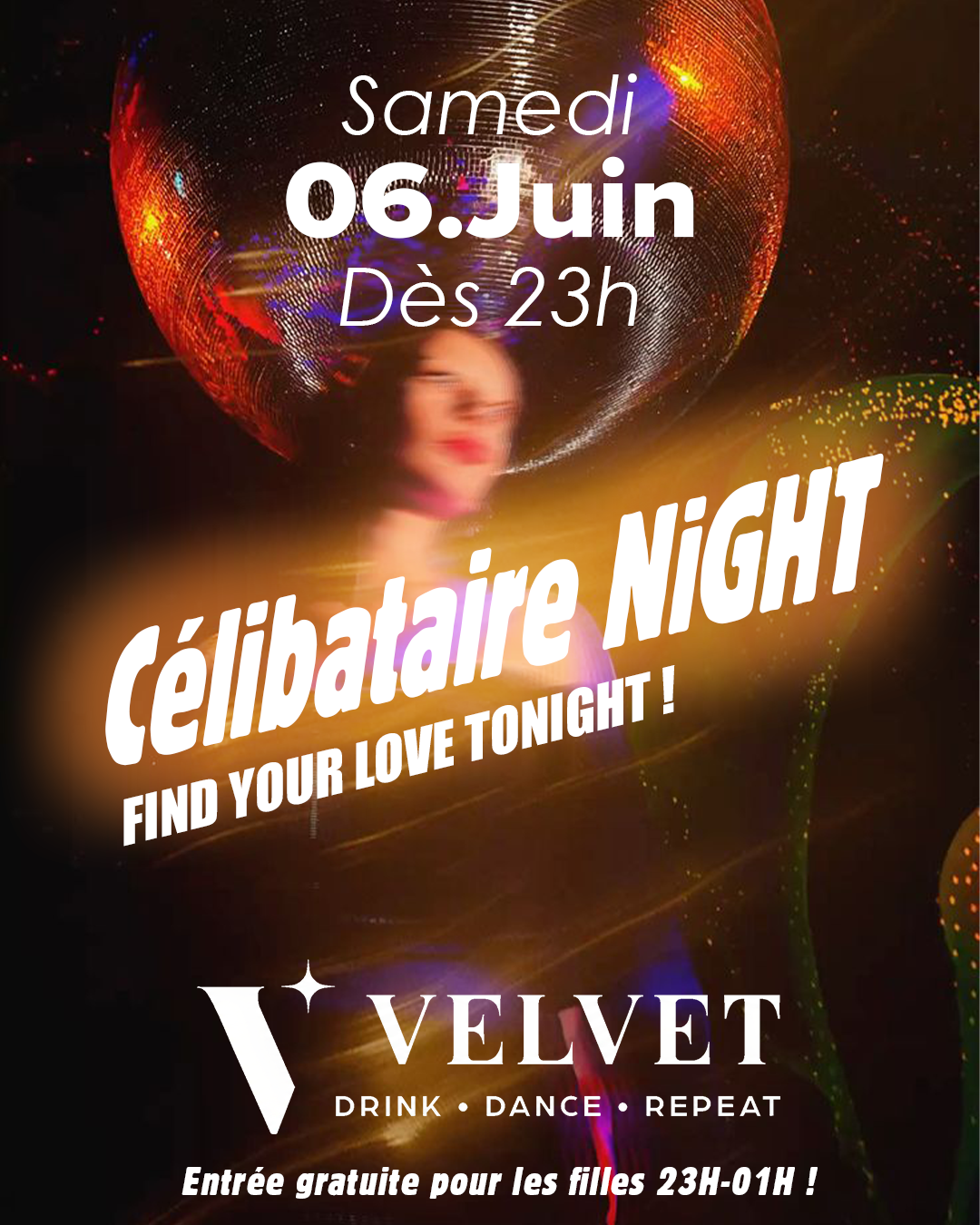 Célibataire Night "Find Your Love !"