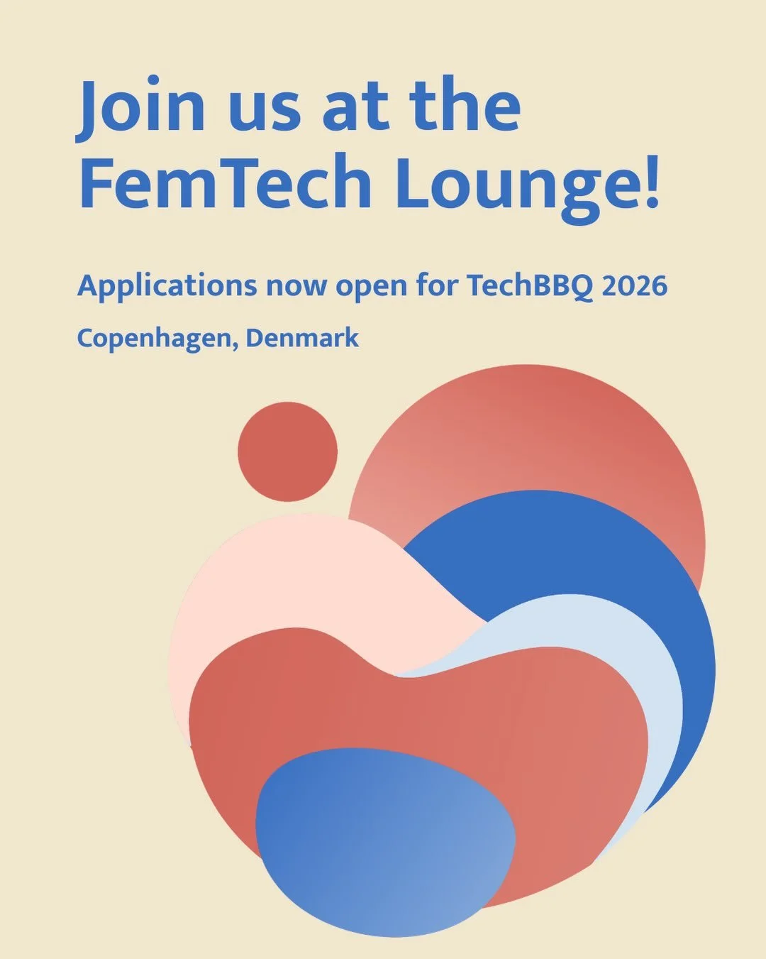 Do you have a women&rsquo;s health startup to showcase at @techbbqdk 

We&rsquo;re inviting ambitious innovators to join us at the Nordic Women&rsquo;s Health Hub #FemTechLounge, where founders, investors, healthcare professionals can come together t
