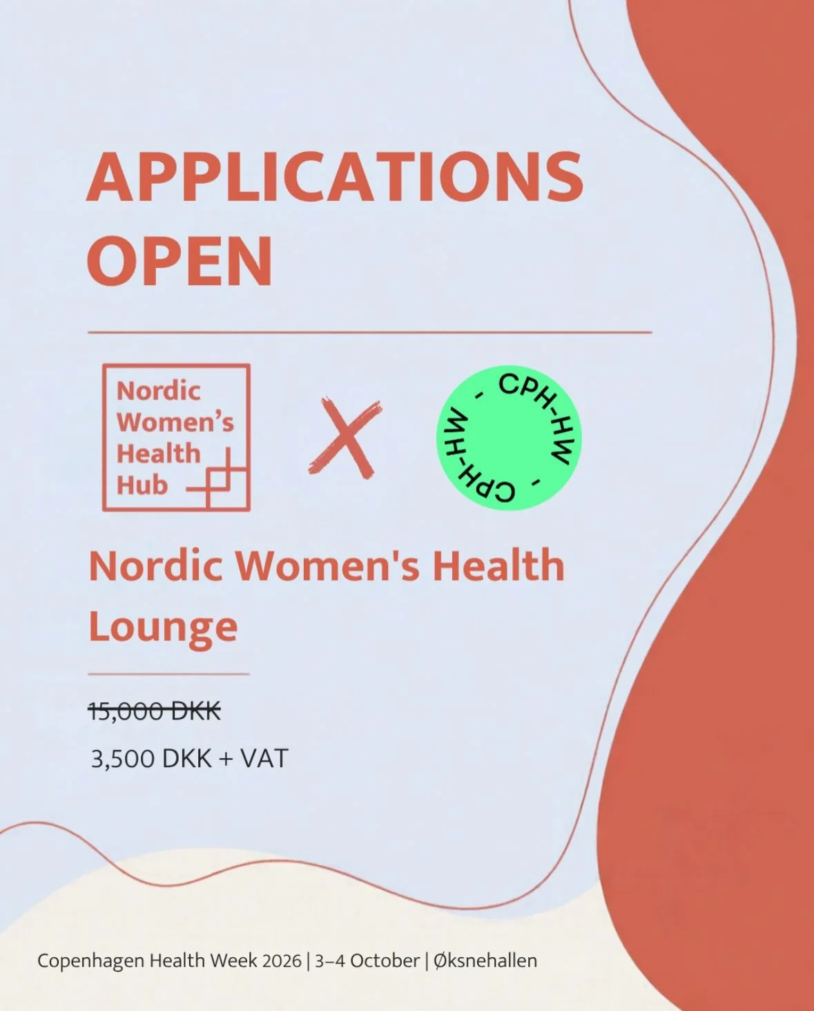 Are you building the future of women&rsquo;s health?

Join the Nordic Women&rsquo;s Health Lounge at Copenhagen Health Week 2026.

APPLICATIONS ARE NOW OPEN!

Become part of the Nordic ecosystem connecting researchers, clinicians, investors and
innov