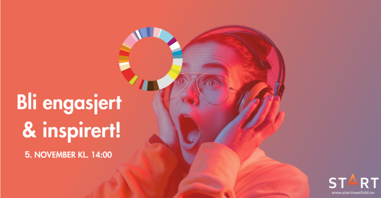 Teksten "Bli engasjert og inspirert!" - 5 november kl 14.00. Oransjrød bakgrunn med en jente med overrasket uttrykk, briller og headset. Start vestfold sin logo nederst til høyre