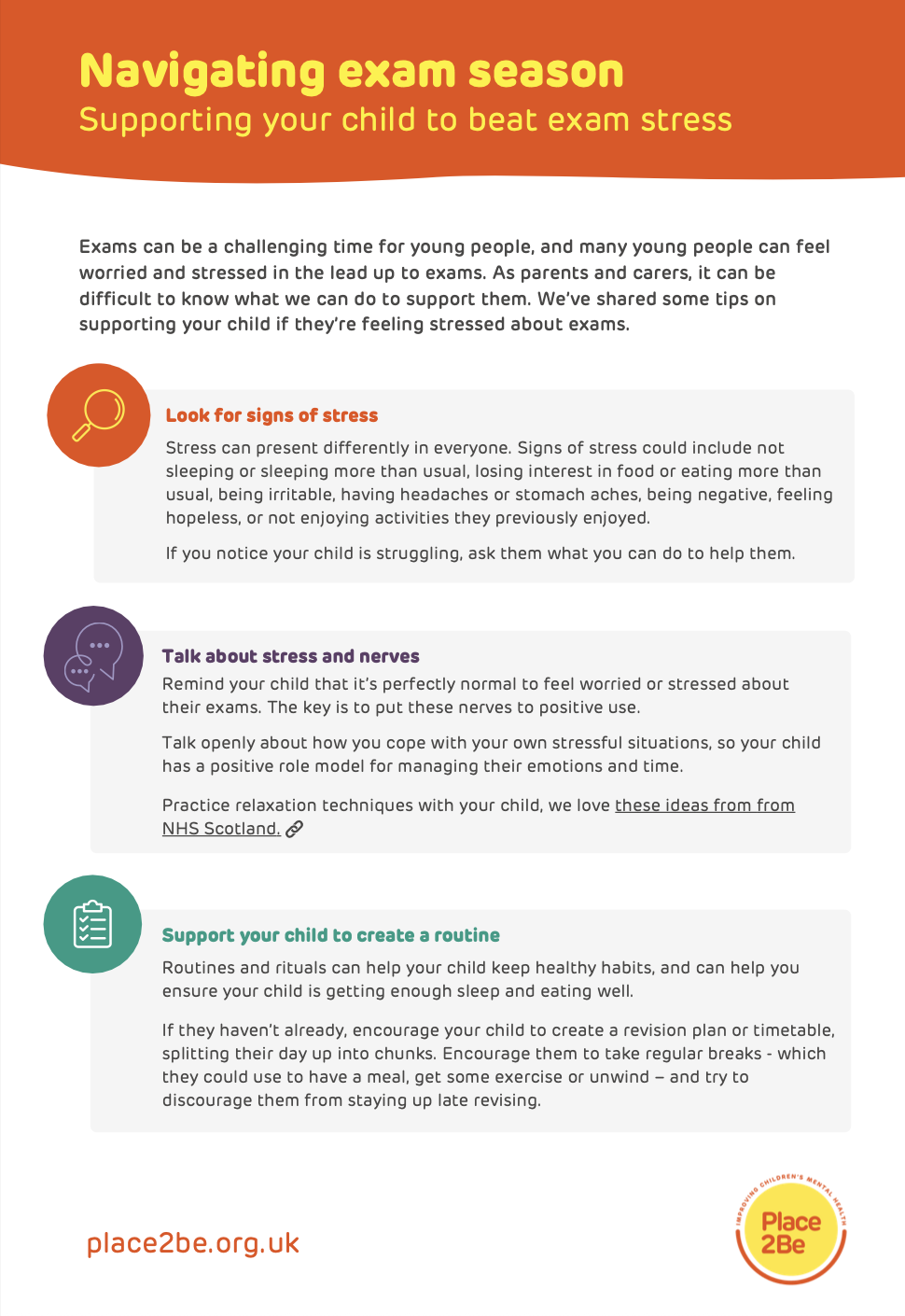 An informational poster titled "Navigating exam season: Supporting your child to beat exam stress." The poster contains tips on recognizing stress signs, discussing stress and nerves with children, and supporting routines for healthy habits. It features icons, different colored sections, and the Place2Be logo at the bottom right corner.