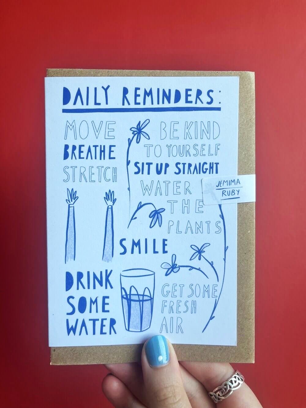 Daily Reminders Greetings Card