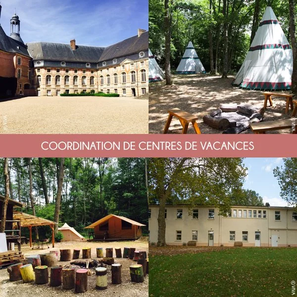 VIVA - Coordination des équipes et de la logistique de 6 sites accueillant des séjours de vacances.