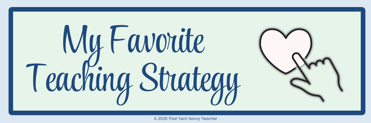 my favorite teaching strategy graphic