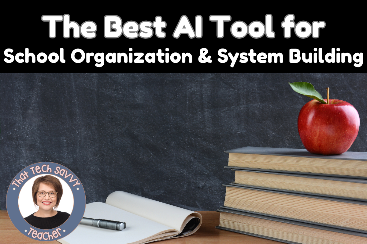The Best AI Tool for Creating Teacher Organization Systems