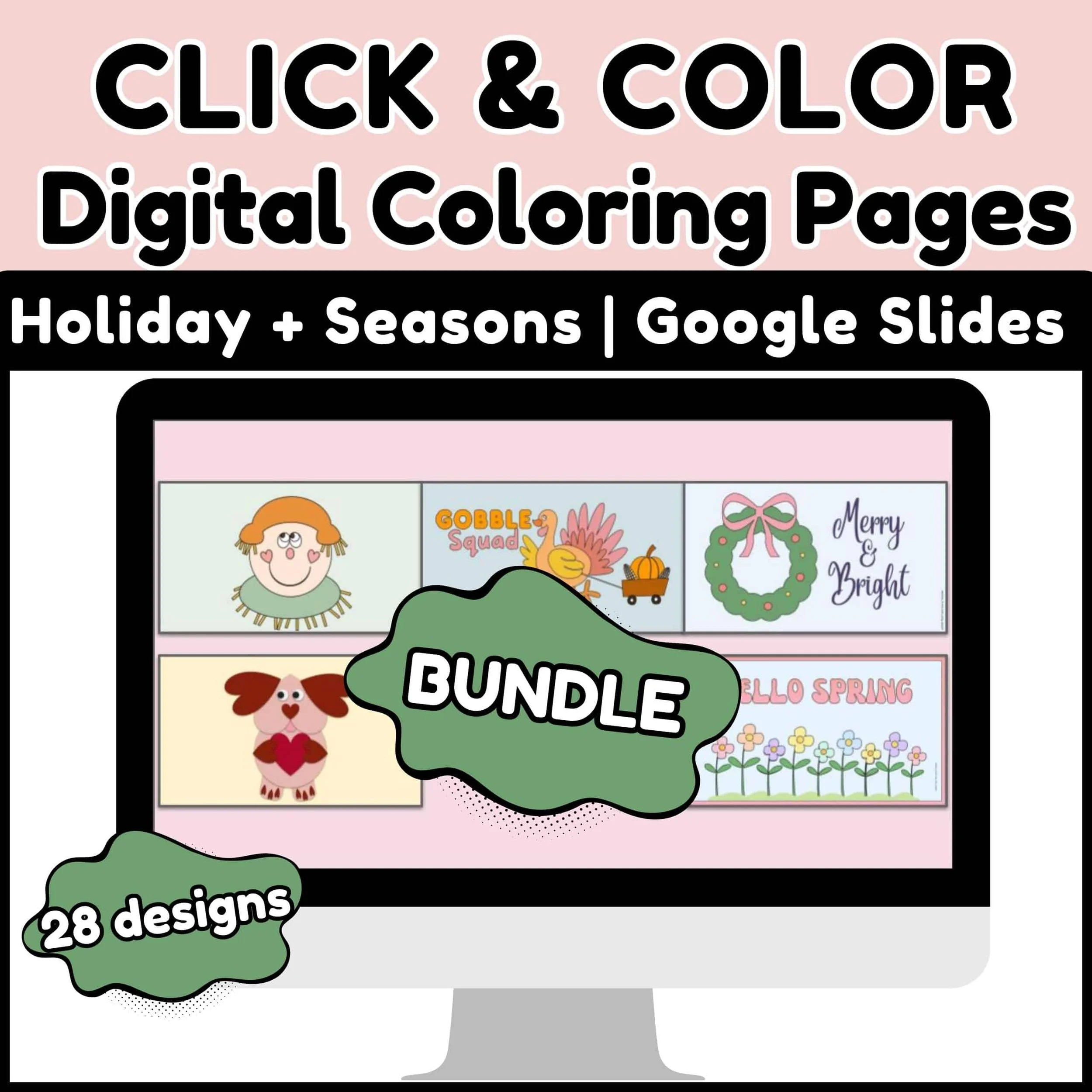 Click & Color Digital Coloring Pages in Google Slides | Holiday & Seasons Bundle
