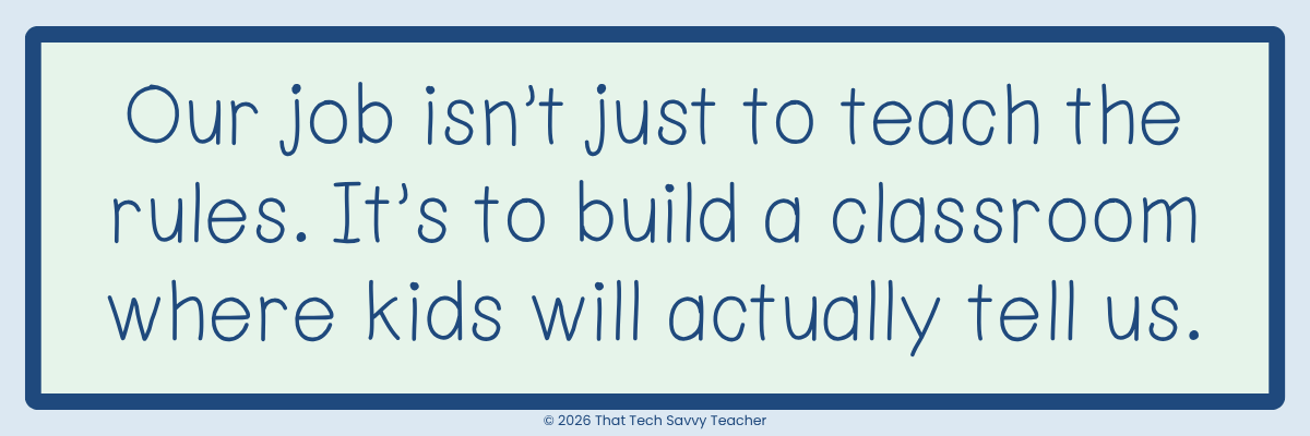 text graphic: our job is to build a classroom where kids will talk to us