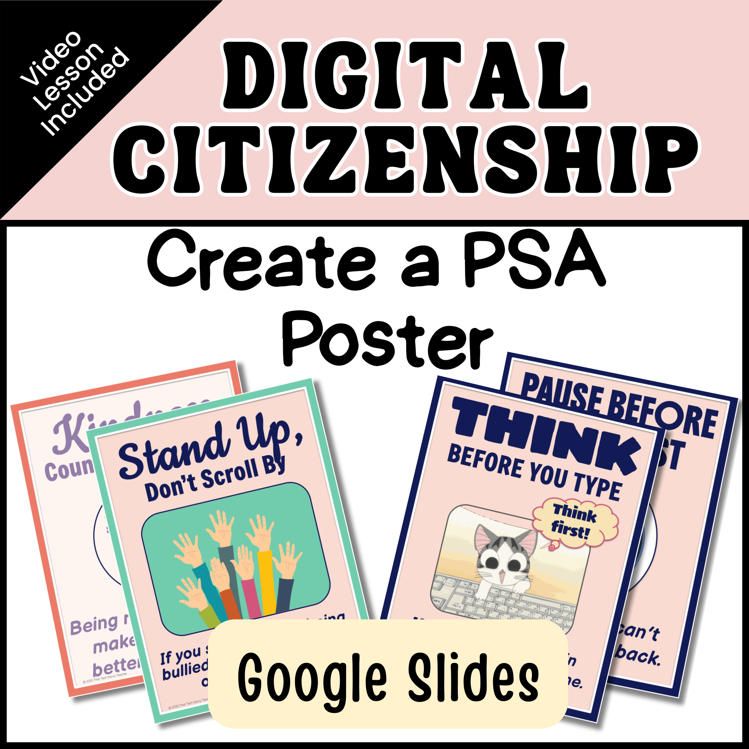 Digital Citizenship PSA Poster: Google Slides Project for Grades 4-7