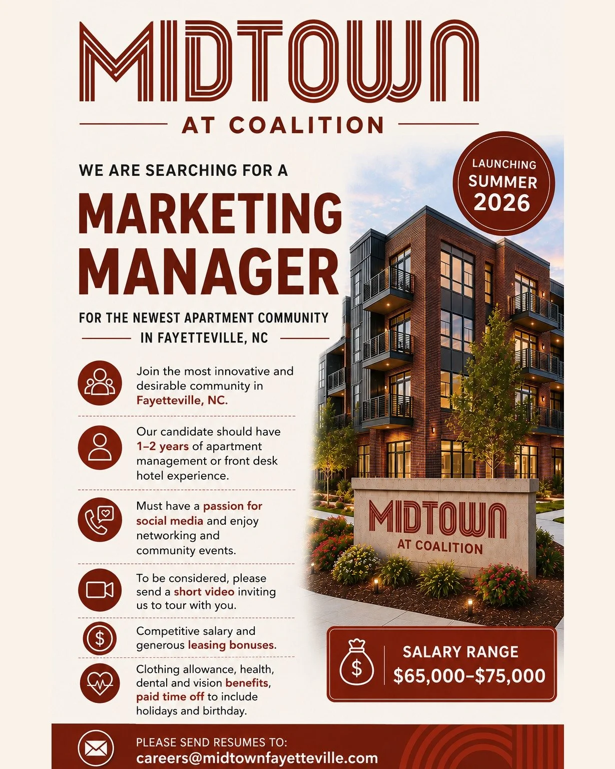 Midtown at Coalition is officially hiring a Marketing Manager for our new Fayetteville community.

Salary Range: $65,000&ndash;$75,000 + leasing bonuses &amp; benefits.

How to Apply:
Email your resume to careers@midtownfayetteville.com
Include a sho