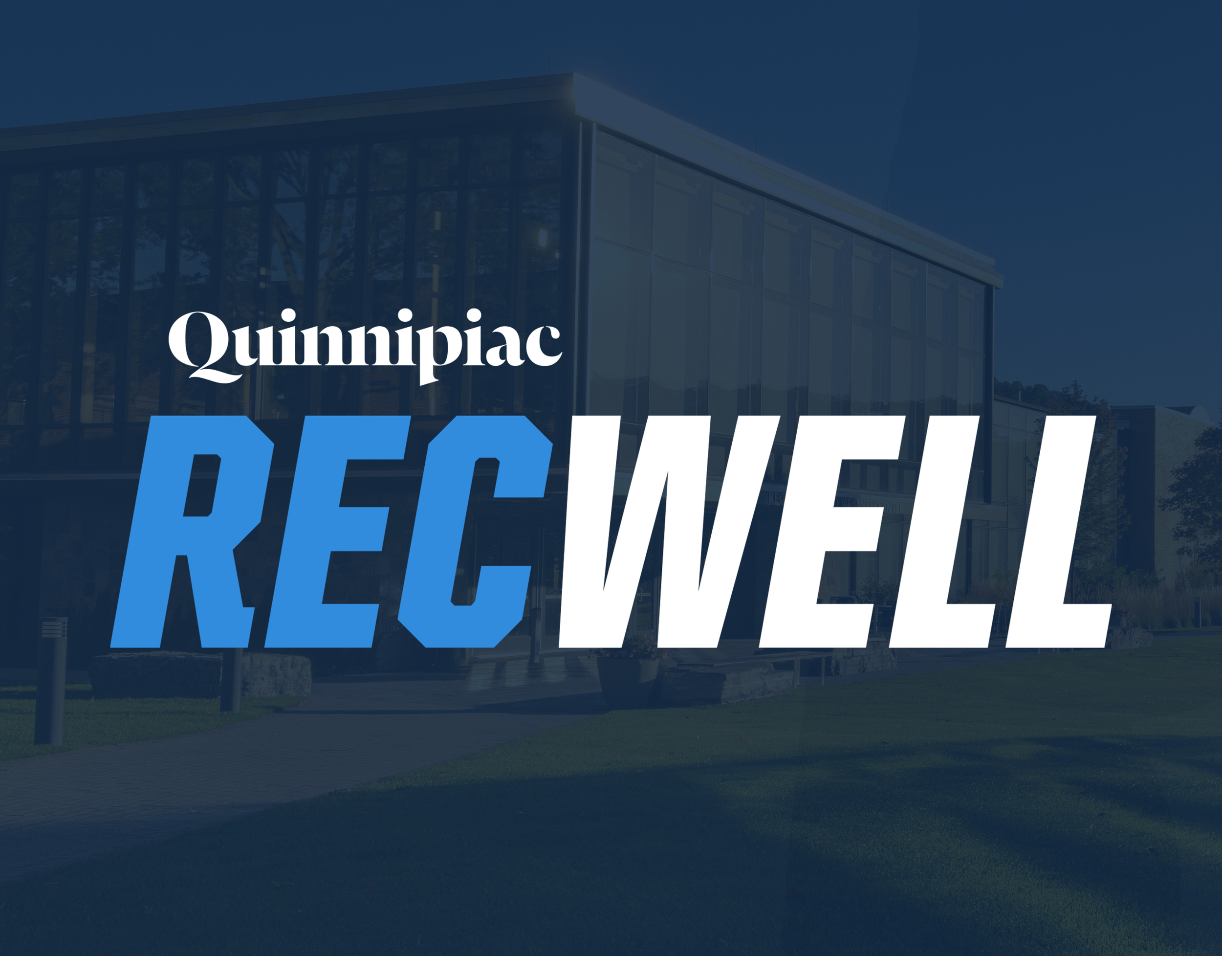 Quinnipiac Recreation and Wellness Center