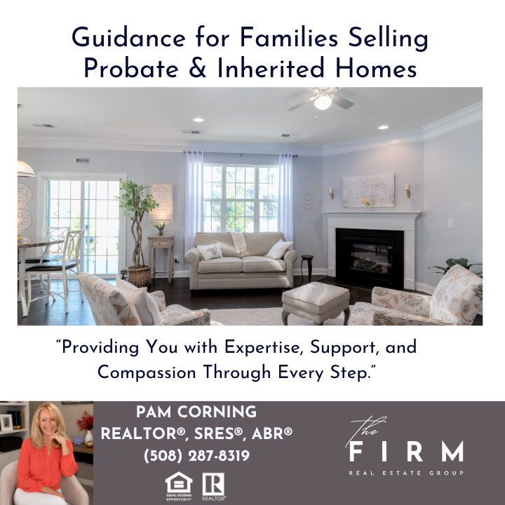 Pam Corning Realtor providing guidance for families selling probate and inherited homes in Plymouth County and the South Shore.