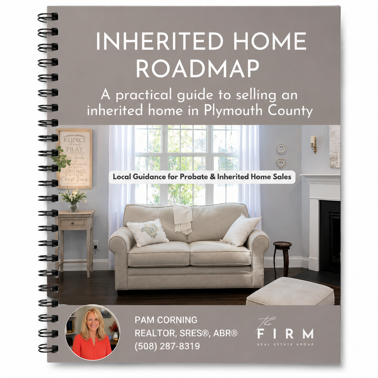 Cover of Pam Corning’s Inherited Home Roadmap guide for families navigating probate and inherited home sales in Plymouth County and the South Shore of Massachusetts.
