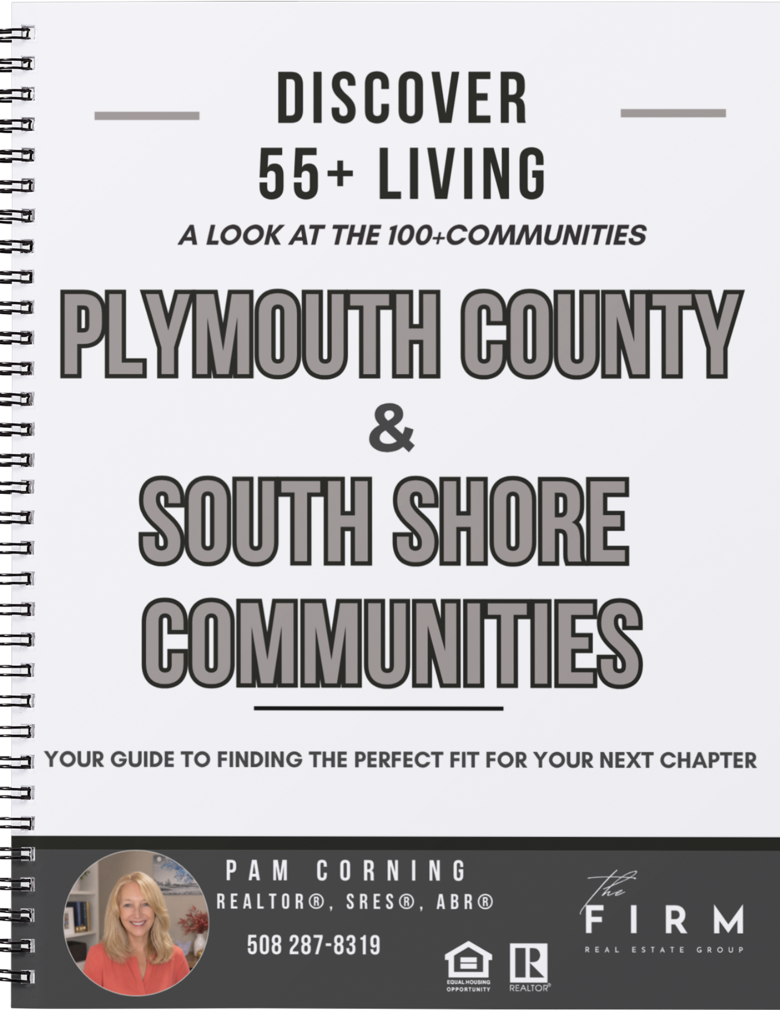 Cover of the 55+ Living Guide for Plymouth County and the South Shore by Realtor Pam Corning.