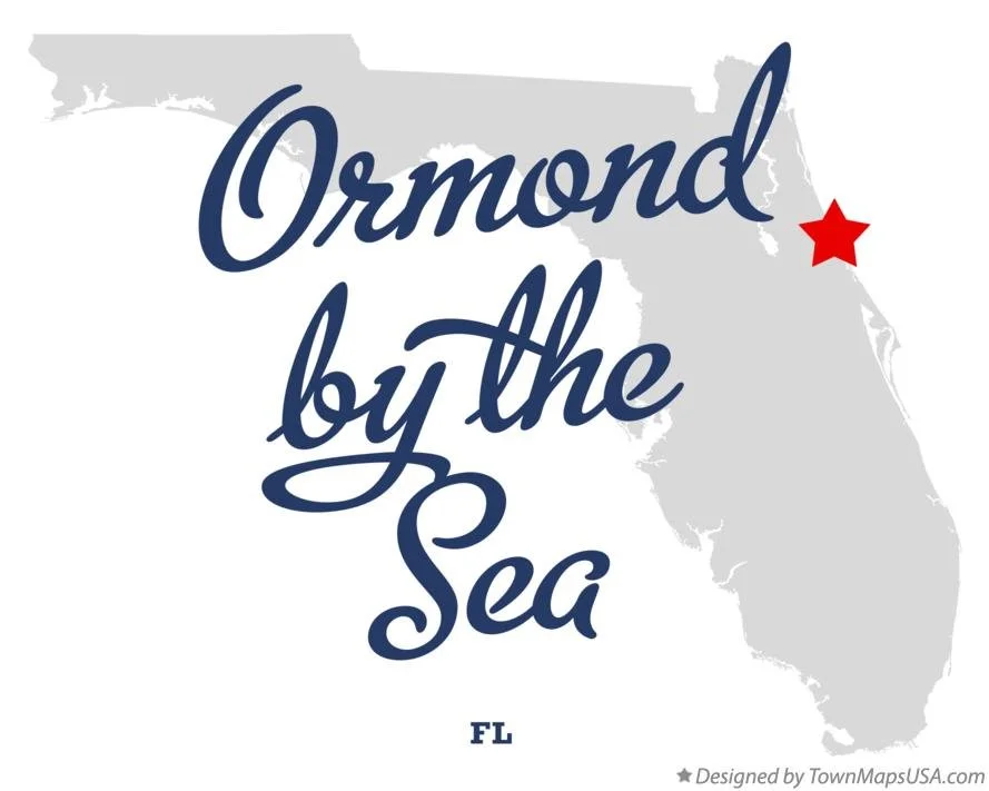 Map of Florida with the words 'Ormond by the Sea' in large dark blue script font and a red star marking a location in Ormond by the Sea.