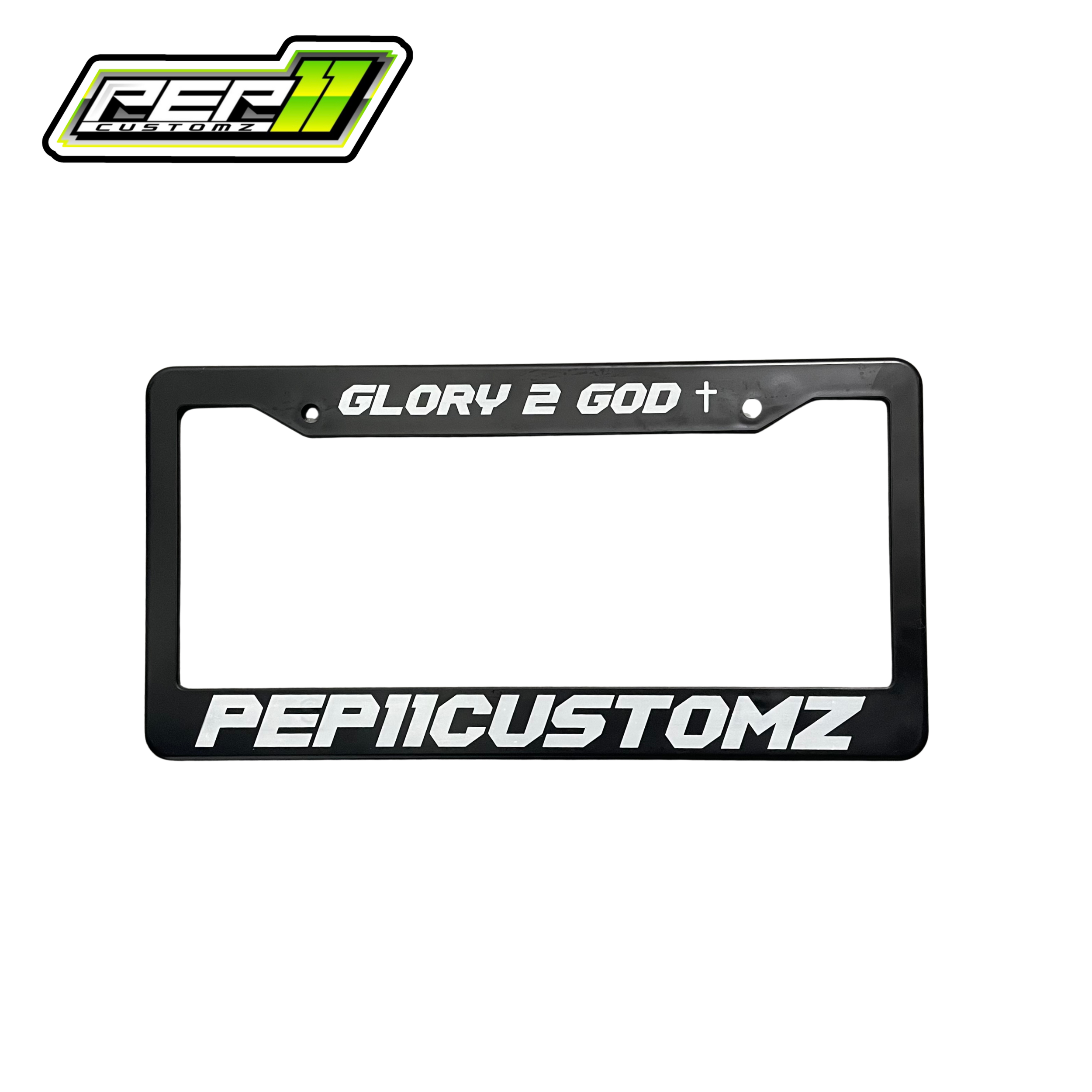 Pep11customz 'GLORY 2 GOD' License Plate Frame