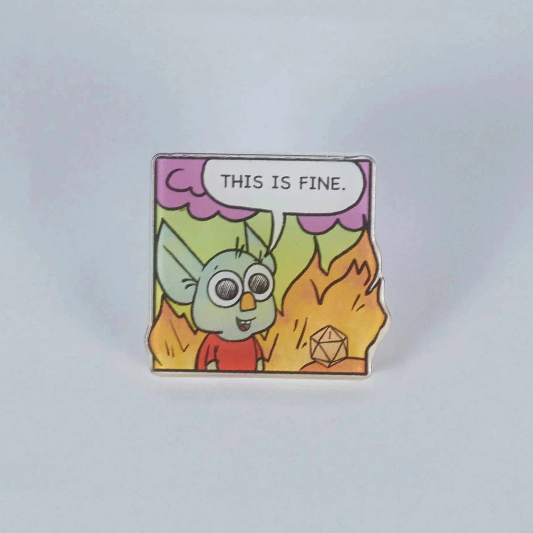 This is Fine Goblin Pin