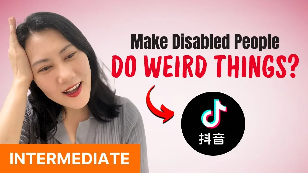 The Strange Cases of Disabled People on China's TikTok (Douyin)