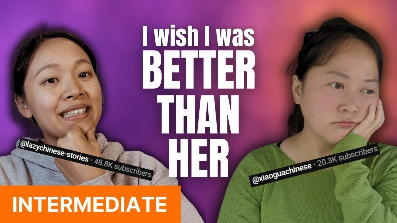 I'm jealous of her because...