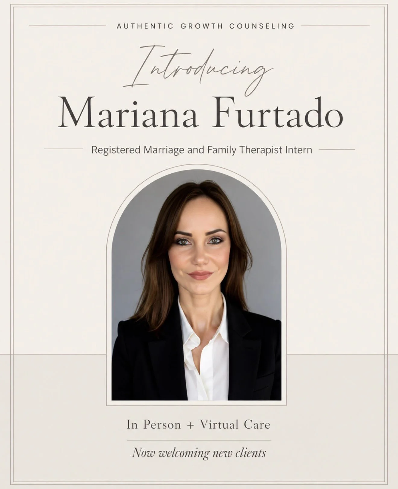 Meet Mariana Furtado 🤍 @i_am_mariana_furtado 

We&rsquo;re so happy to welcome Mariana to Authentic Growth Counseling as our newest Registered Marriage and Family Therapist Intern.

Mariana brings a warm, collaborative, and systemic approach to help