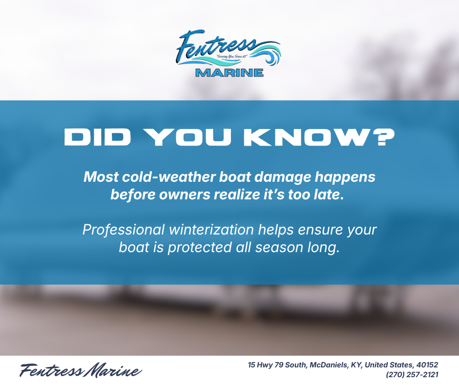 Advertisement about boat winterization by Fentress Marine, highlighting that cold-weather damage occurs before owners realize it and promoting professional winterization services.