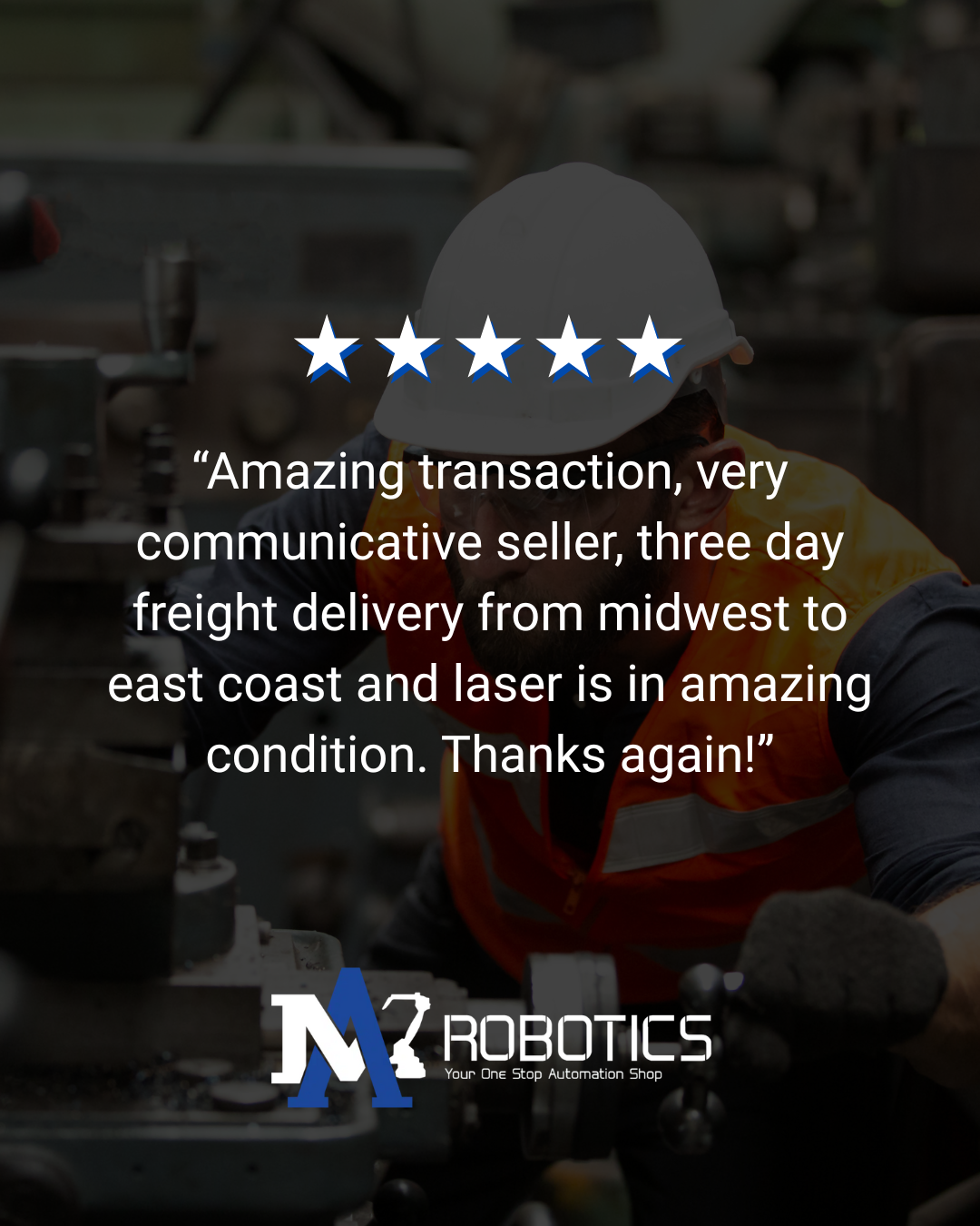 Worker in safety gear with a hard hat and orange safety vest operating machinery in an industrial setting with a review overlay for M2 Robotics.