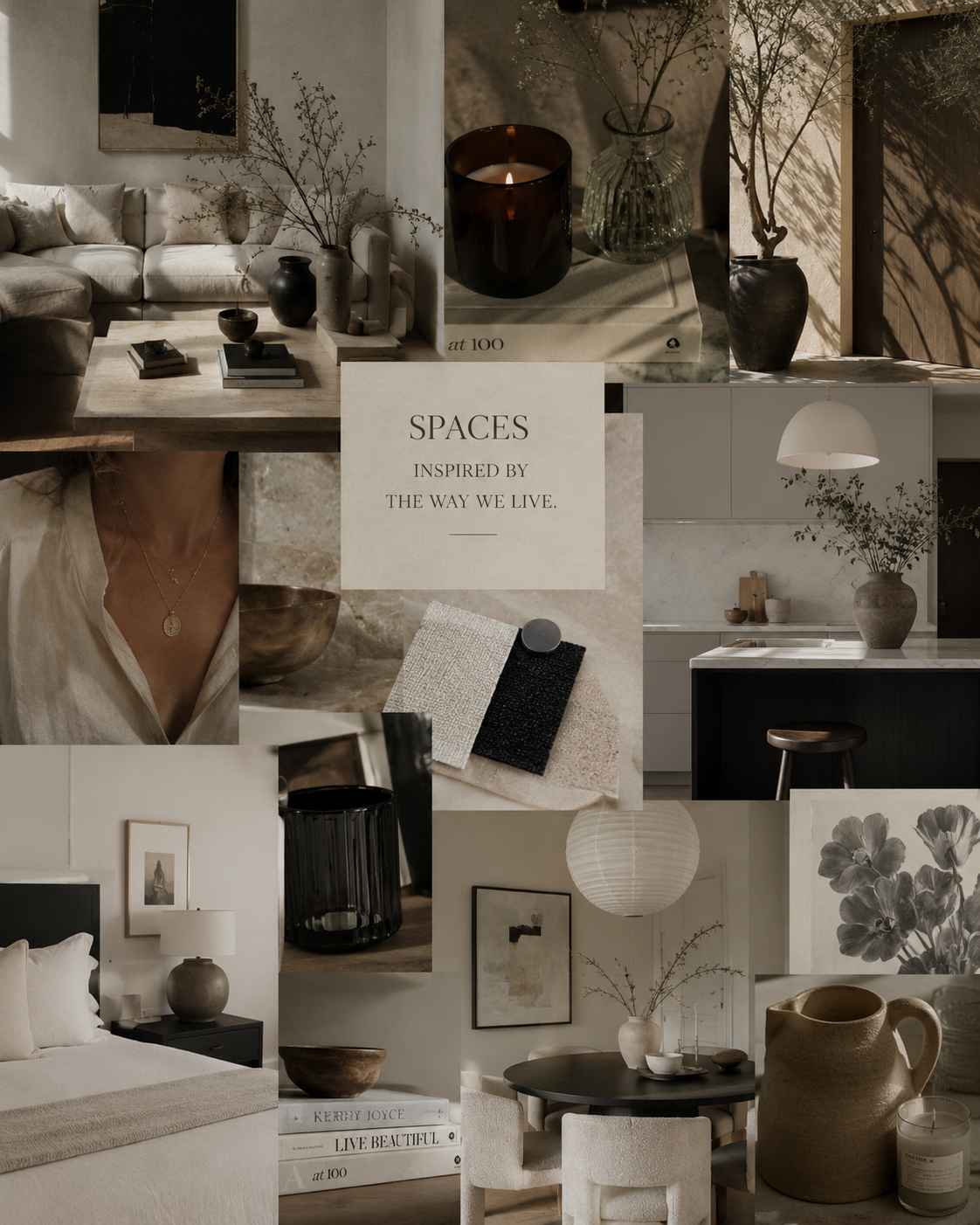 Spaces Inspired By The Way We Live.