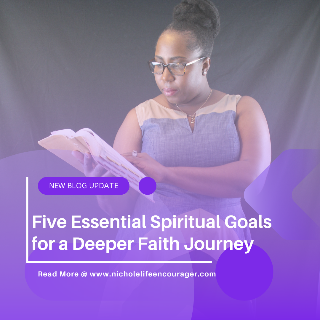 Five Essential Spiritual Goals for a Deeper Faith Journey