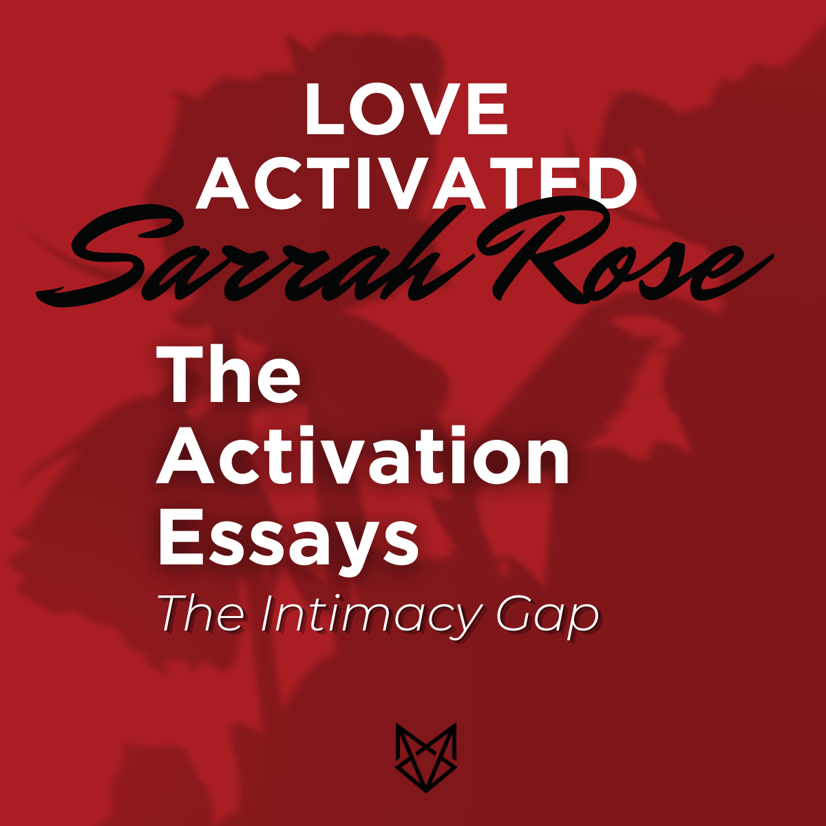 The Intimacy Gap