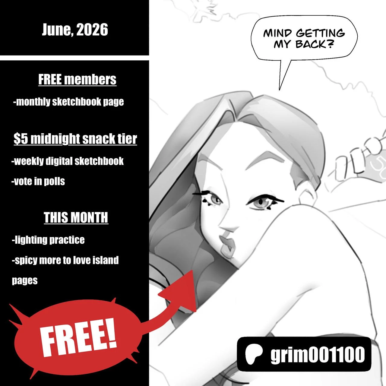 A black and white cartoon-style illustration showing a woman with long hair, holding a phone with a speech bubble that says 'Mind getting my back?'. On the left side, there is a black panel with white text listing subscription options and activities occurring in June 2026, including free members, a snack tier, and a monthly focus on lighting practice and spicy island pages. A red speech bubble with white text says 'FREE!', and at the bottom, there is a black rounded rectangle with the username 'grim001100'.