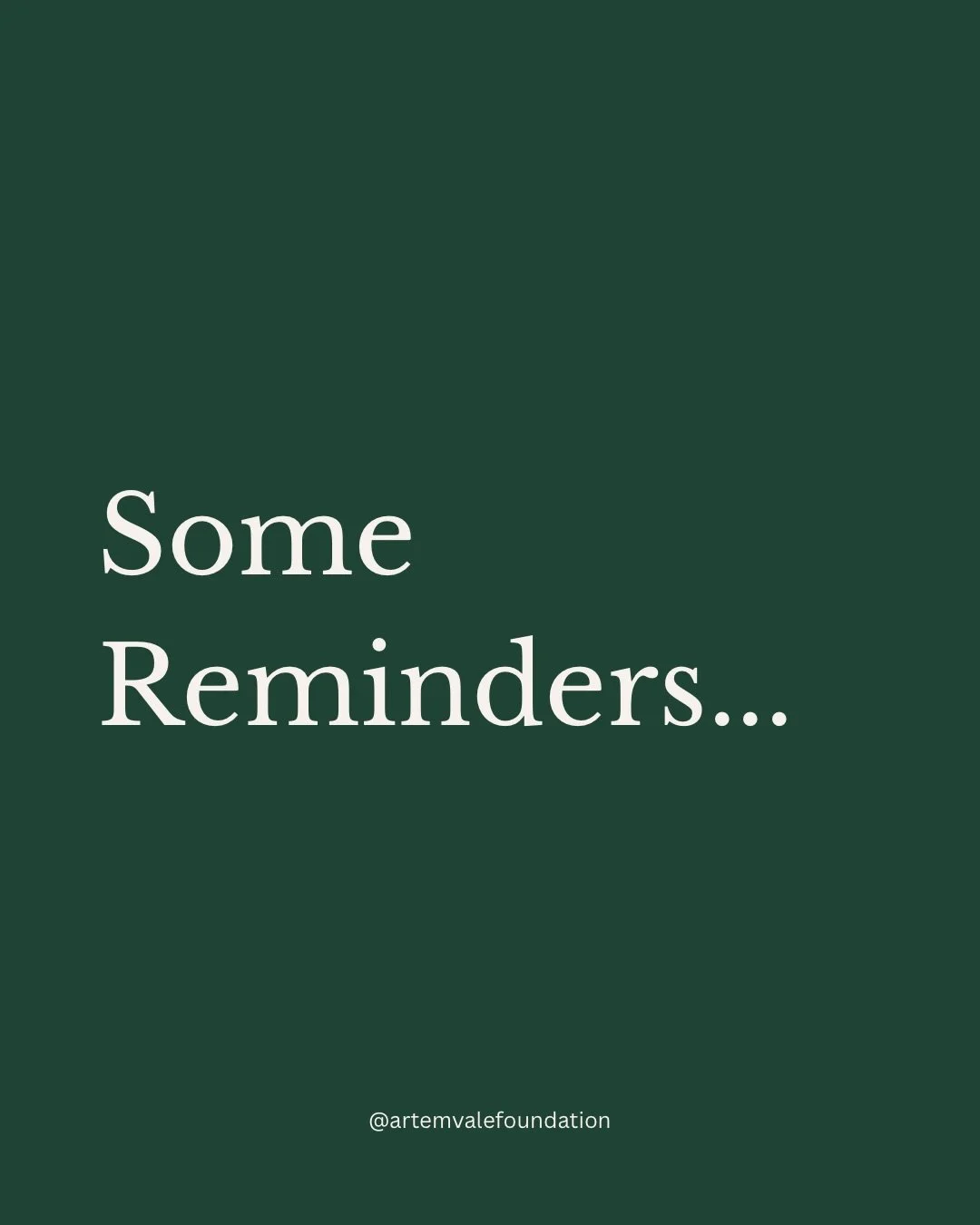 Because sometimes, all we need is a bit of reassurance. 💚

We&rsquo;ve always got your back. 

#artemvalefoundation #mentalhealth #nonprofit