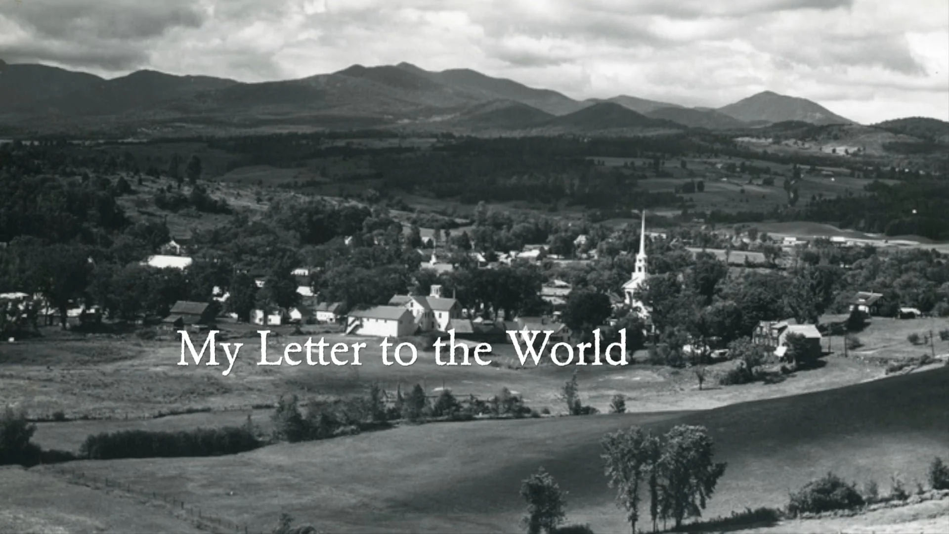 My Letter to the World