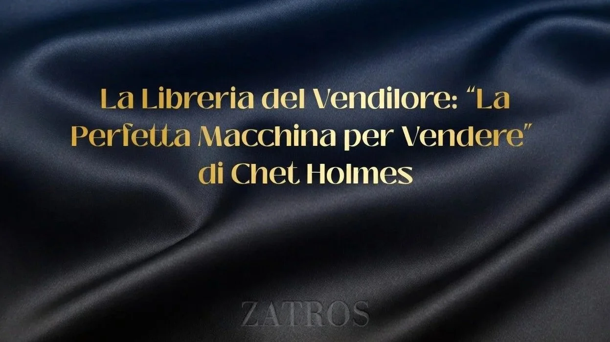 La Libreria del Venditore: "La Perfetta Macchina per Vendere" di Chet Holmes