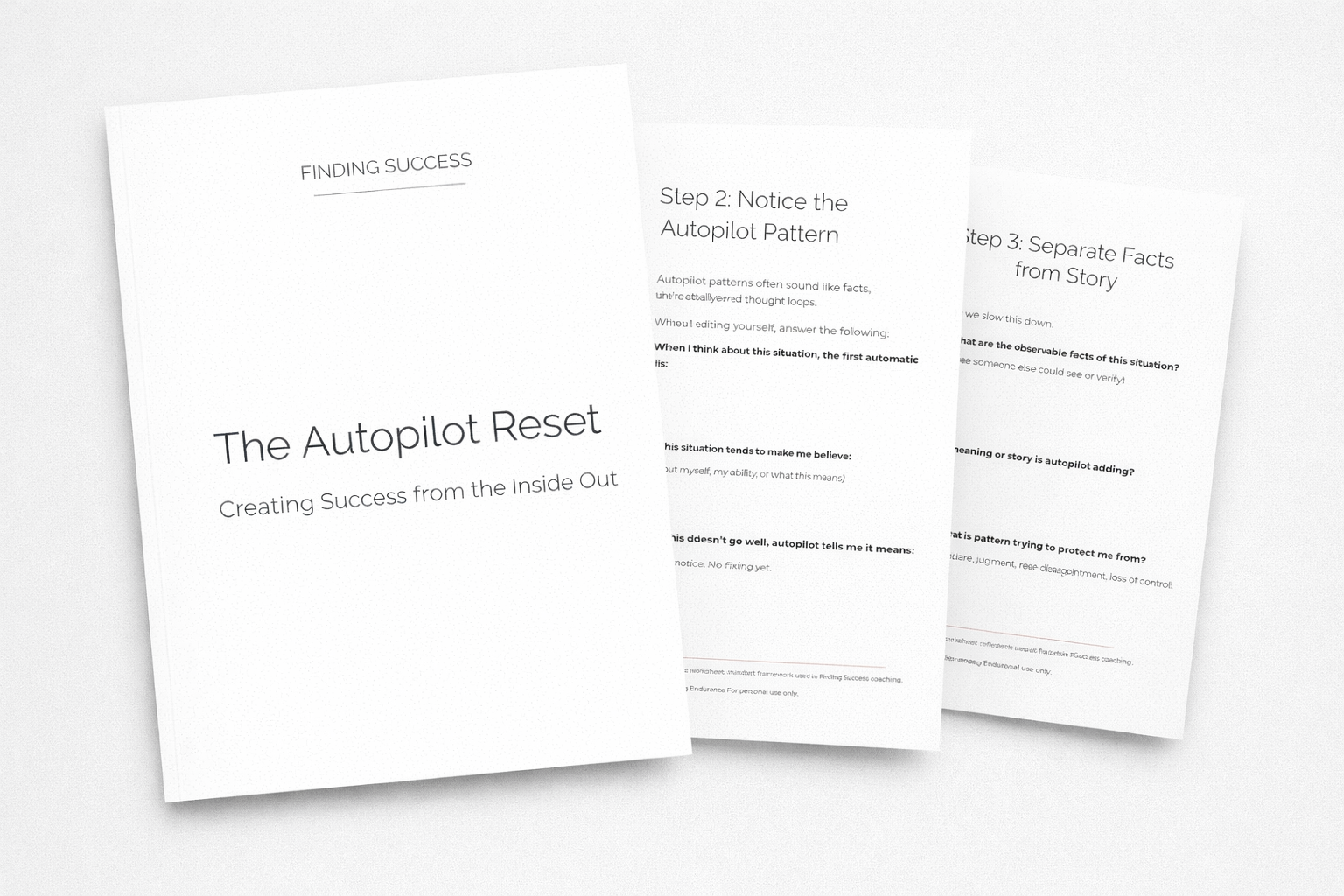 Three printed pages, front one titled 'The Autopilot Reset: Creating Success from the Inside Out,' with additional pages partially visible behind.