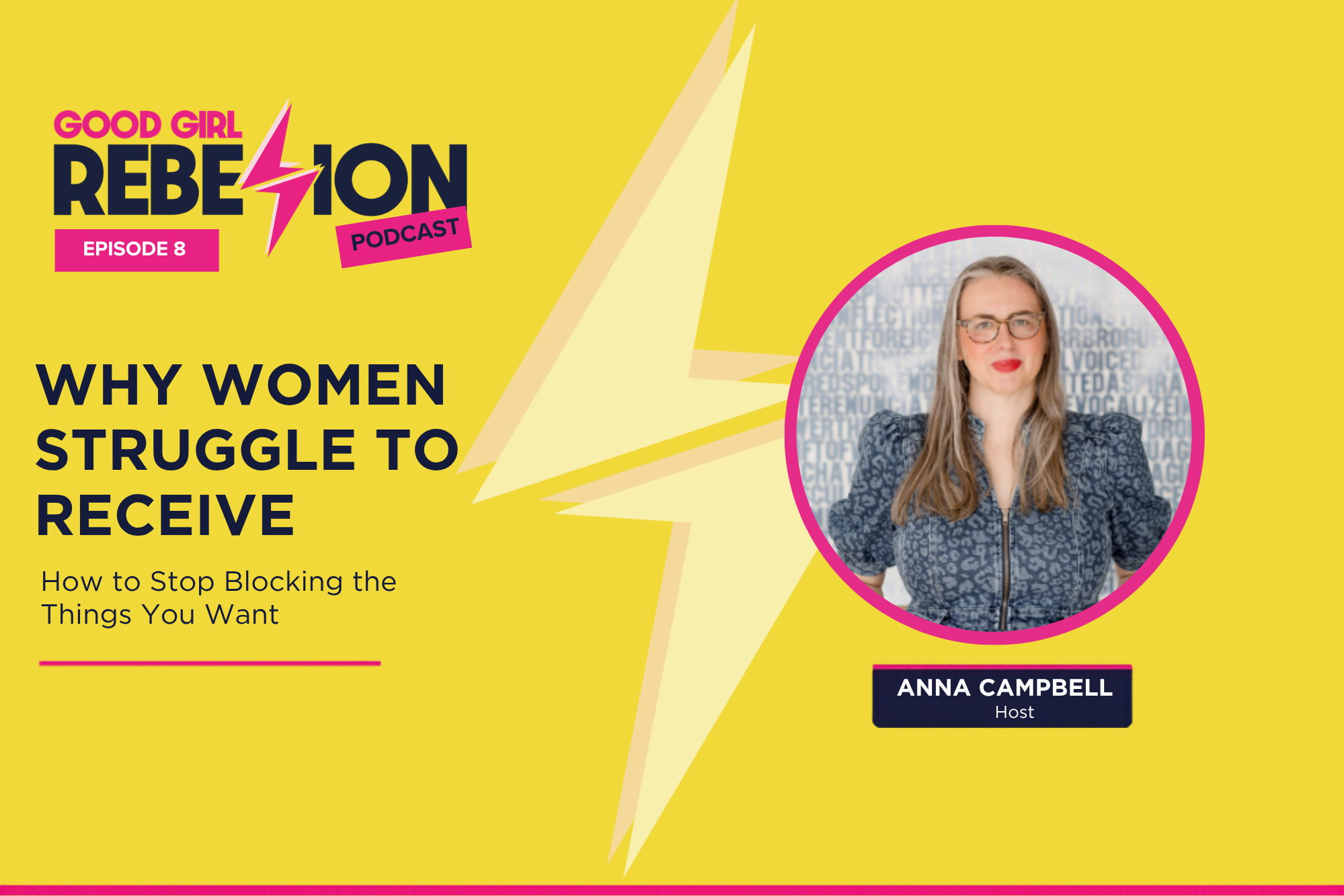 Ep 8: Why Women Struggle to Receive