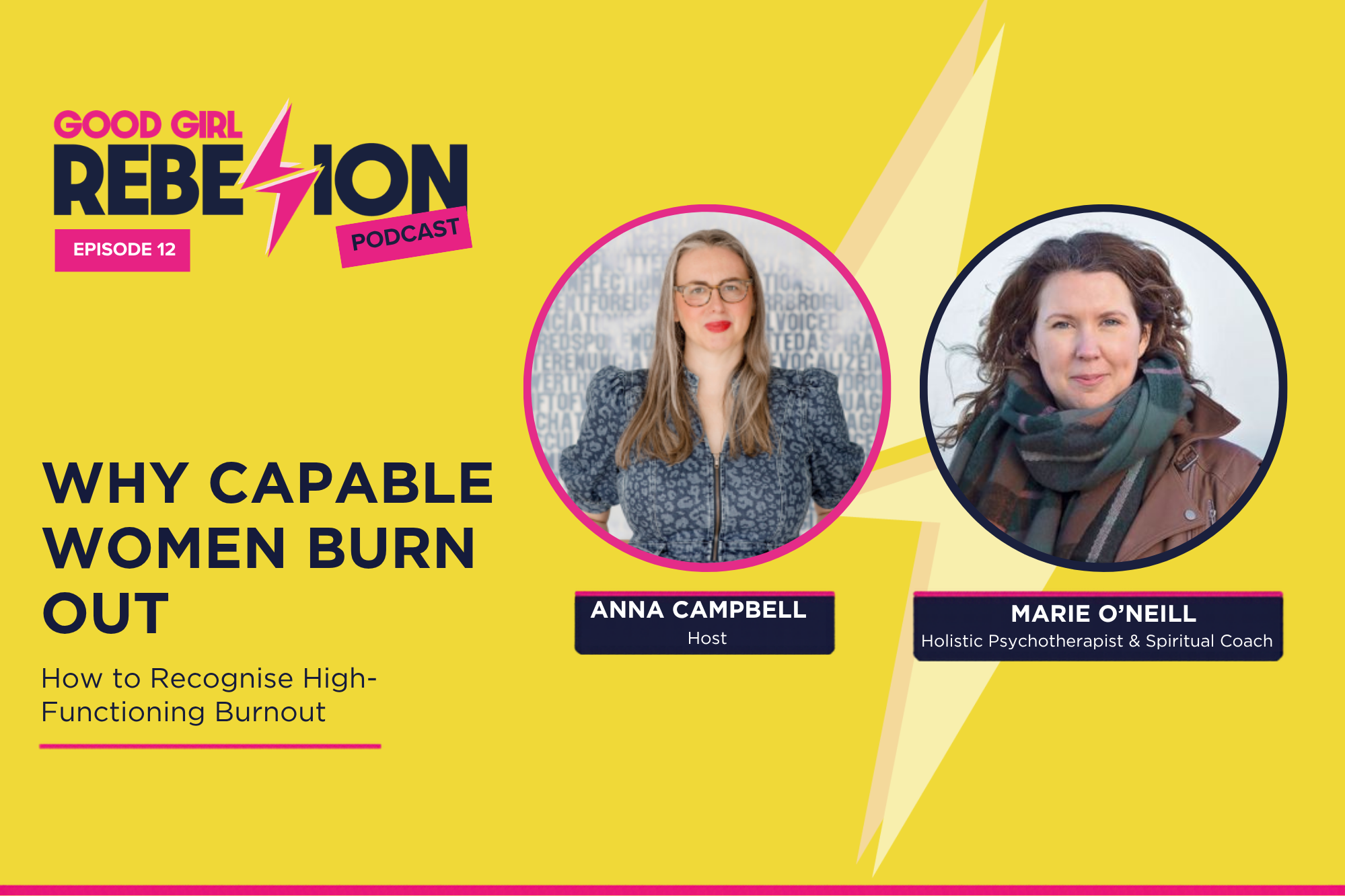 Ep 12: Why Capable Women Burn Out