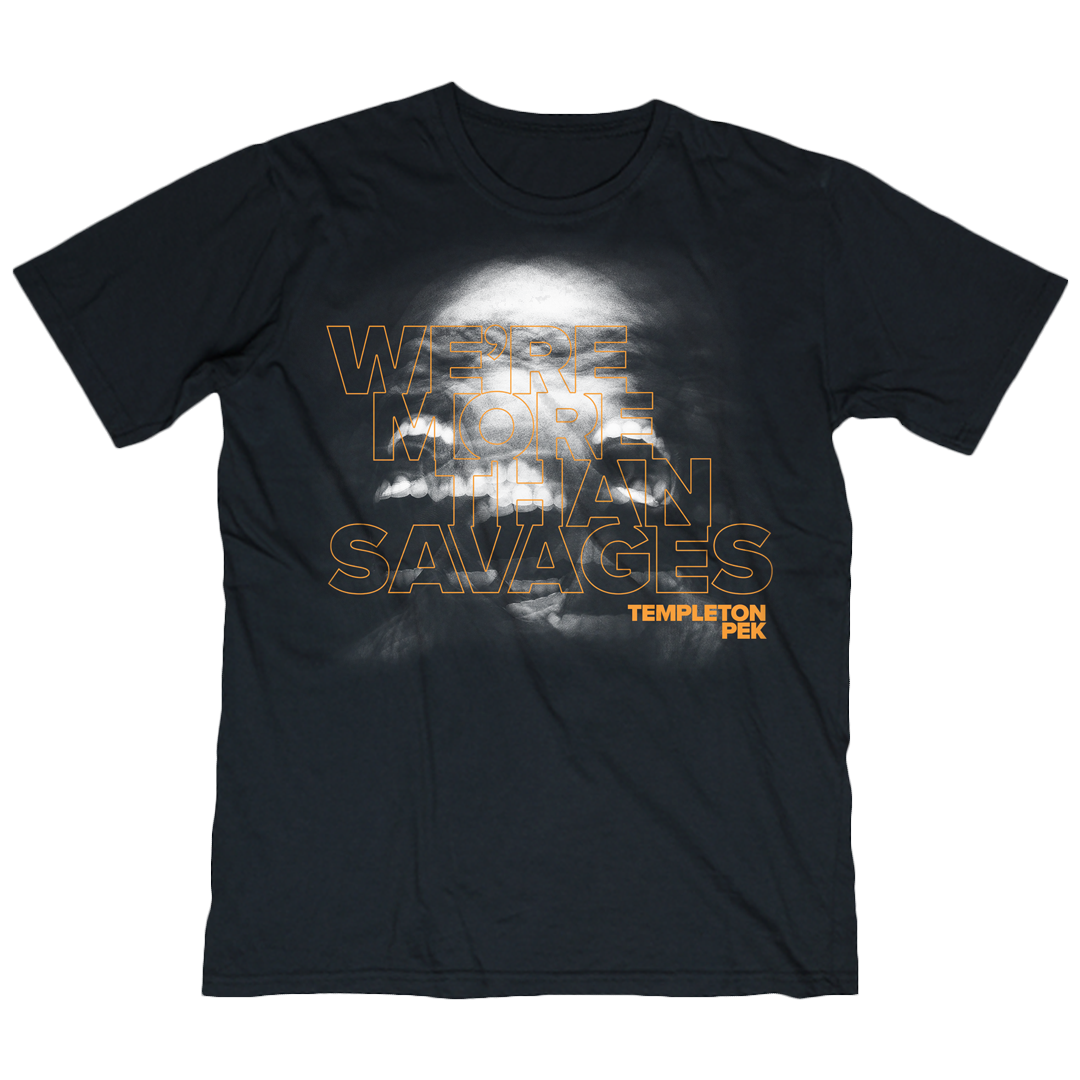 Savages Tee