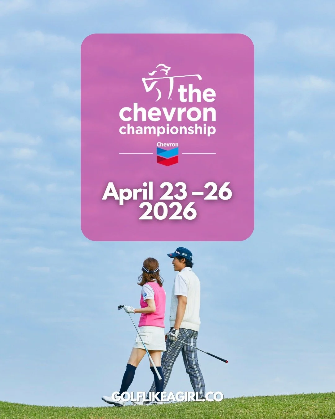It&rsquo;s almost time ⛳

The Chevron Championship returns April 23&ndash;26, 2026.
One of the biggest weeks in women&rsquo;s golf is just around the corner.

#GolfLikeAGirl #GolfLikeAGirl #GolfInspo  #Golf
