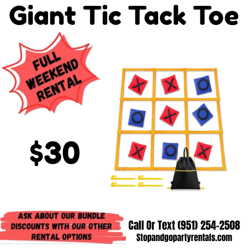 Announcement for giant tic-tac-toe rental with a game board, X's and O's, and a prize of $30. Includes contact information and a promotional message for bundle discounts.