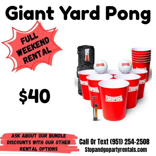 Advertisement for giant yard pong game rental, including cups, balls, paddles, and a carrying bag, priced at $40 for full weekend rental, with contact number and website for inquiries.