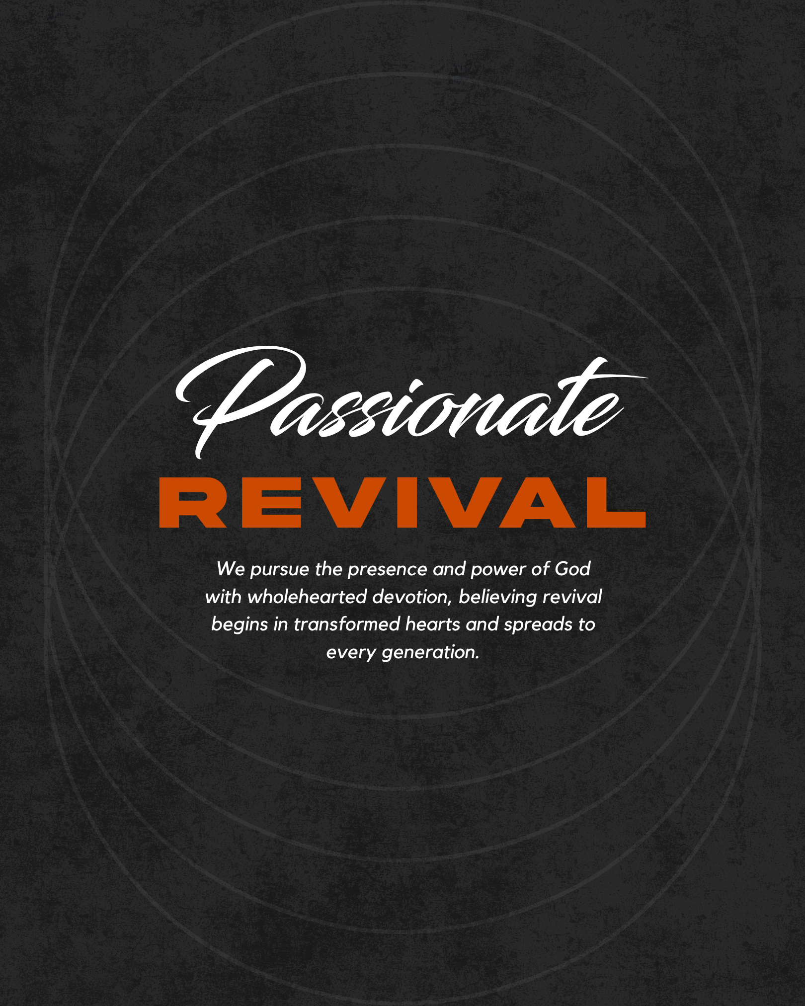 A dark background with the word 'Passionate' in white cursive font and the word 'REVIVAL' in bold orange capital letters underneath, along with a quote about pursuing the presence and power of God.