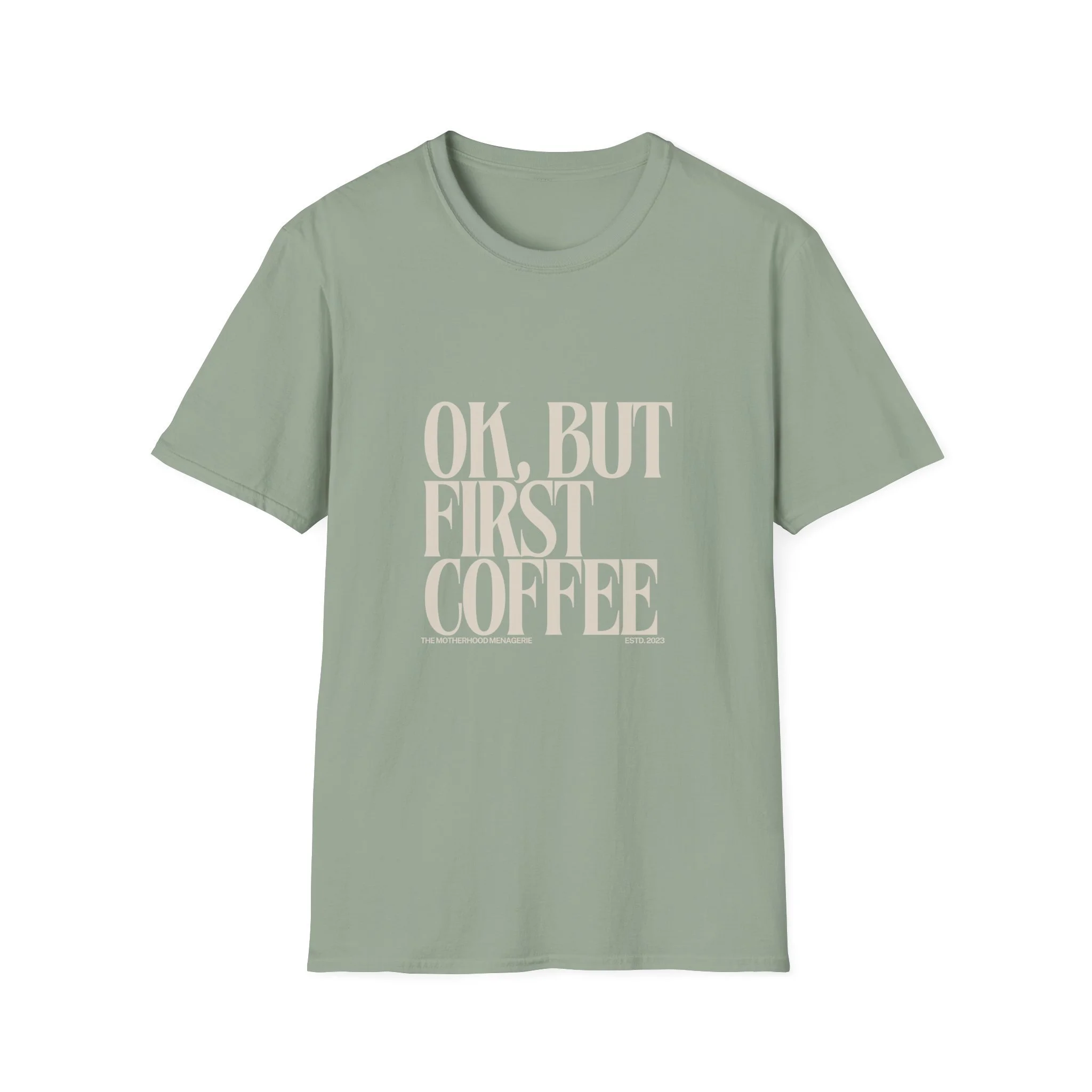 OK, But First Coffee Graphic Tee