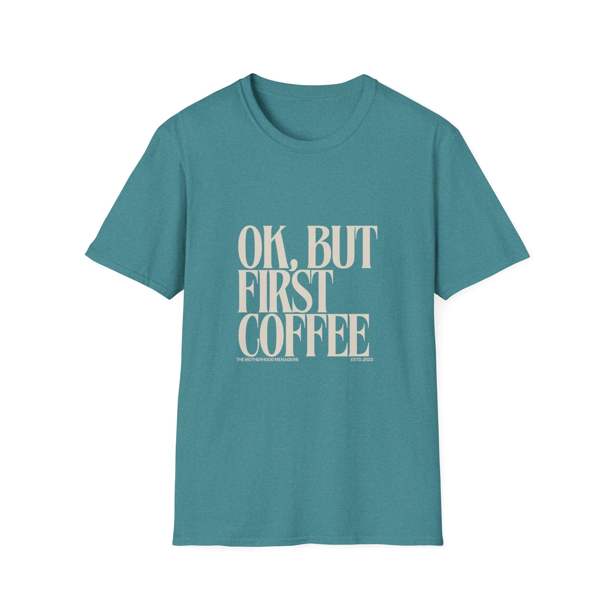 OK, But First Coffee Graphic Tee